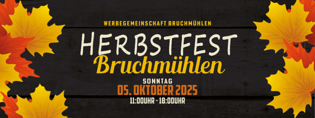 Herbstfest Bruchmühlen 2025 Herbstfest Bruchmühlen 2025